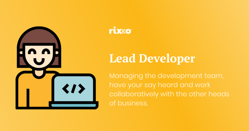 Lead Developer Role Bristol Rixxo