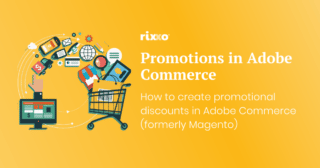 How to Create Promotional Discounts in Magento & Adobe Commerce