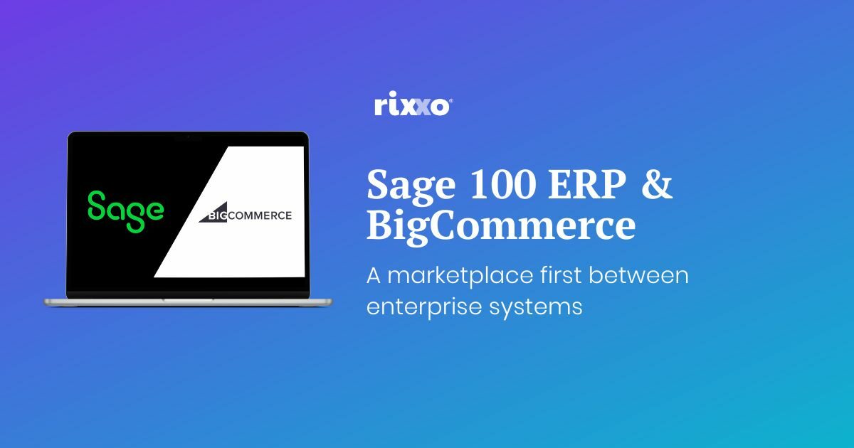 BigCommerce Sage 100 ERP Integration BigCommerce Sage 100 ERP Integration