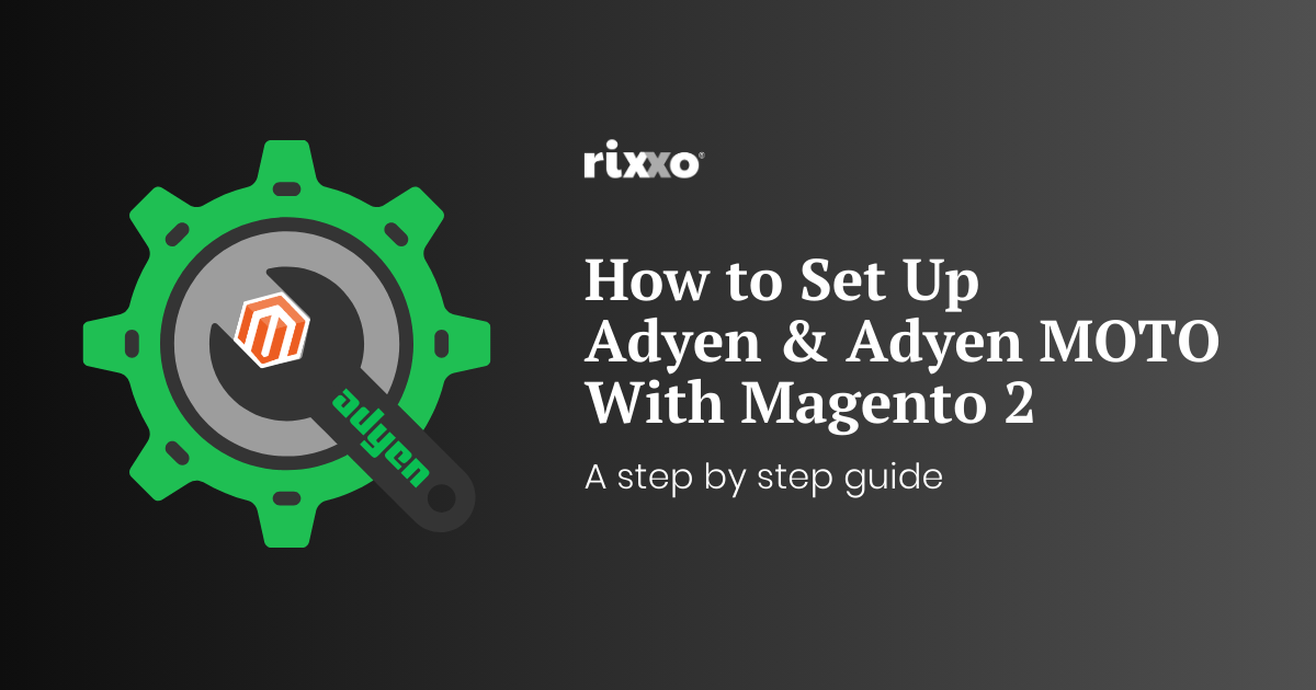 setting up adyen and magento 2