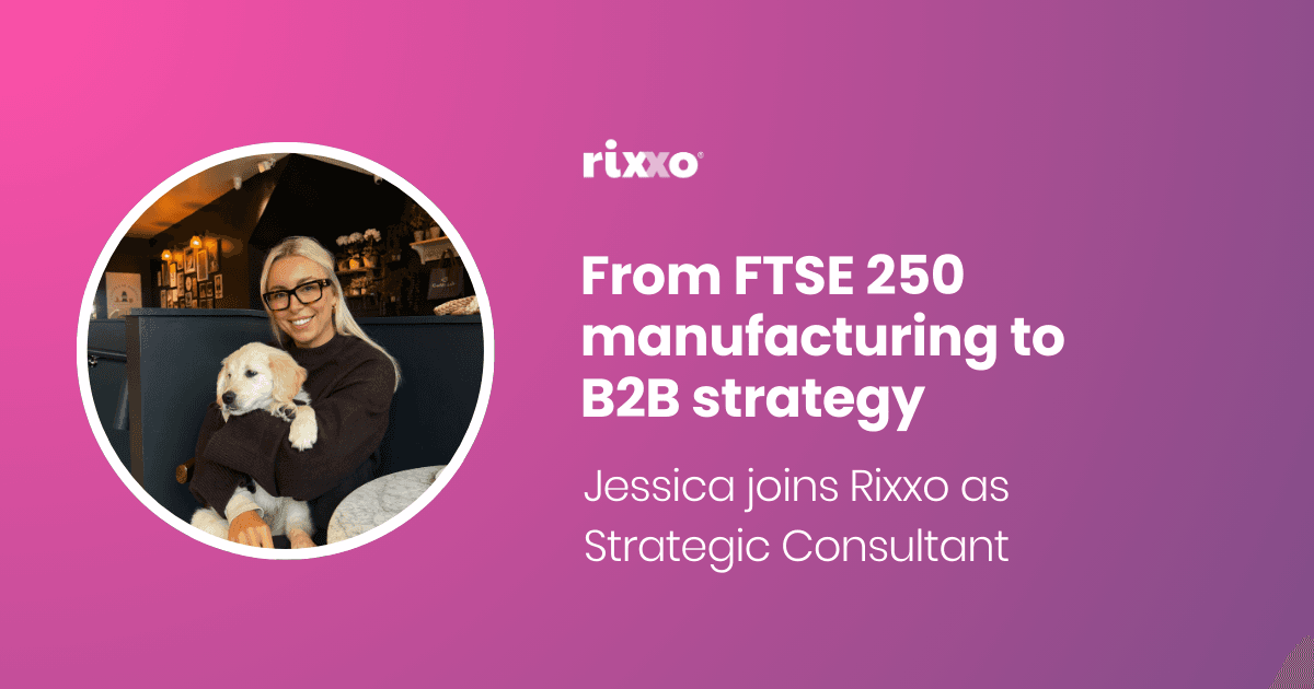From FTSE 250 manufacturing to B2B eCommerce strategy: Jess joins Rixxo as Strategic Consultant