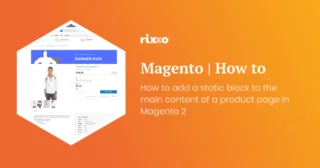 How to add a static block to the main content of a product page in Magento 2