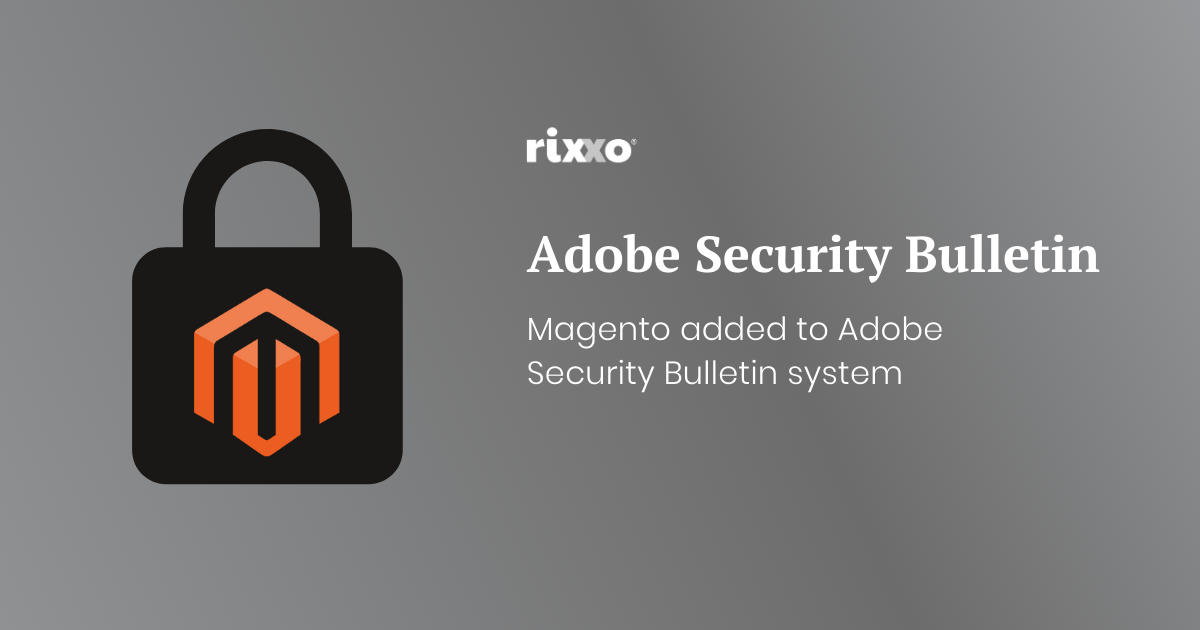 latest-magento-security-updates-via-adobe-security-bulletin